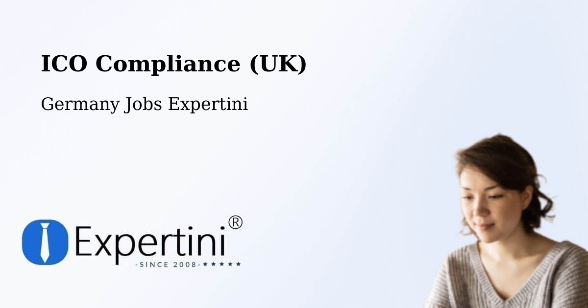 UK Data Protection & ICO Compliance – Wustermark - Germany Jobs Expertini